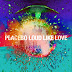 Placebo - Loud Like Love (Album 2013)