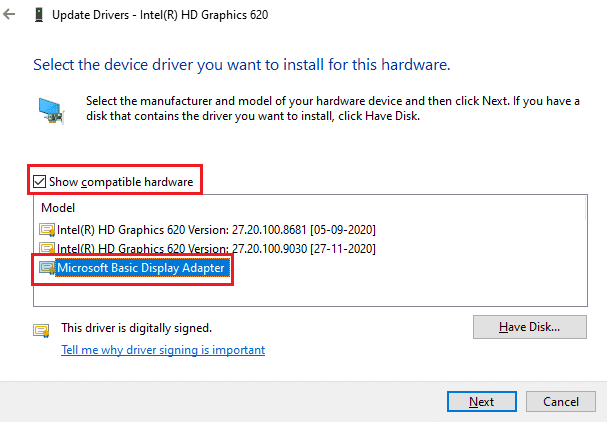 Assurez-vous de sélectionner la case Afficher le matériel compatible et cliquez sur Microsoft Basic Display Adapter