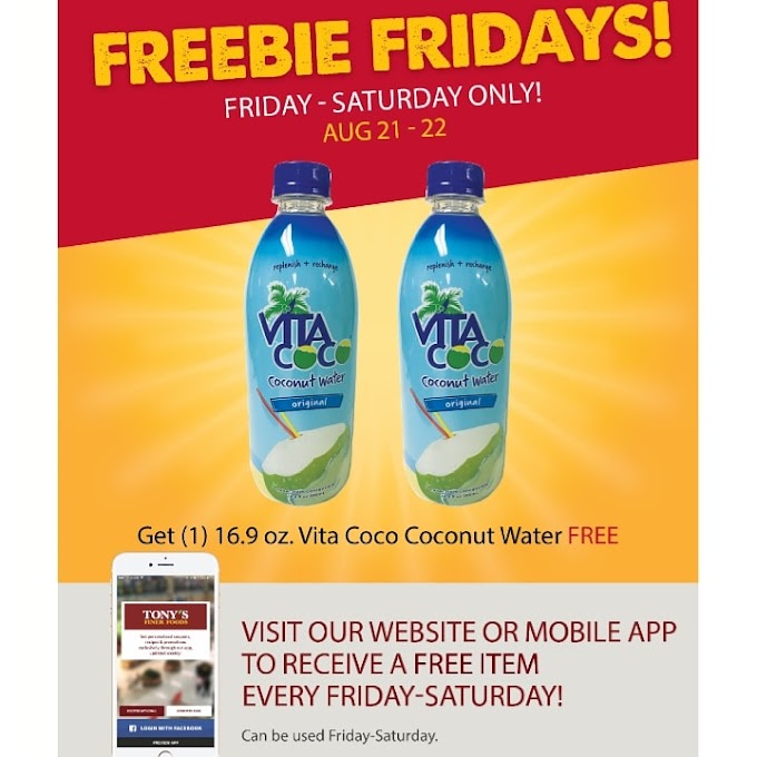 🔥Tony's Fresh Market🔥  Fri-Sat Freebie