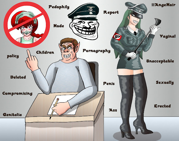 Deviantart Censorship sucks Fuck you stupid Troll Nazi