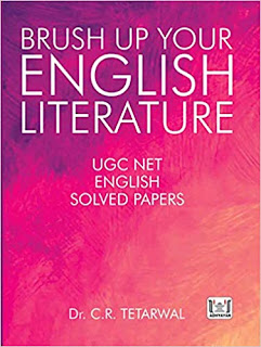 Brush Up Your English Literature UGC NET English Solved Papers
