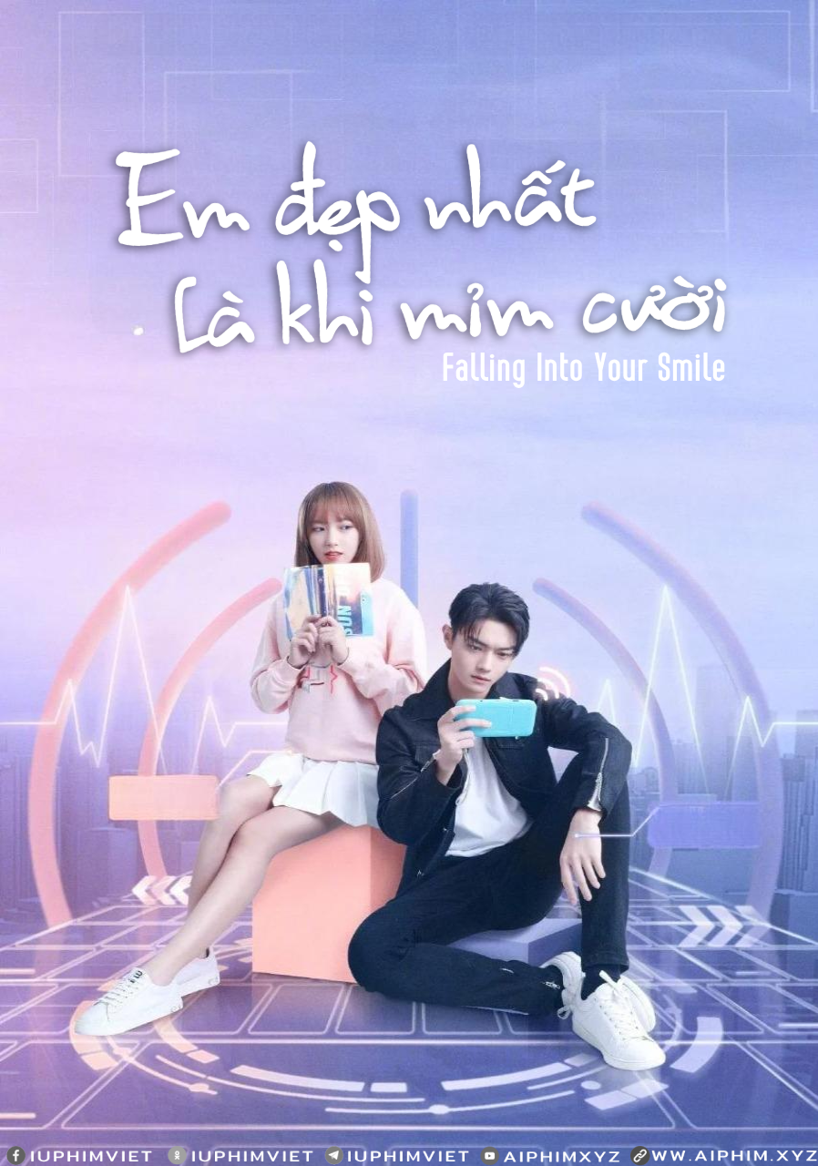 Em Đẹp Nhất Là Khi Mỉm Cười - Falling Into Your Smile (2021)-www.aiphim.xyz