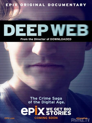 Movie Deep Web | Web Ngầm (2015)