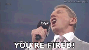 youre-fired-gif