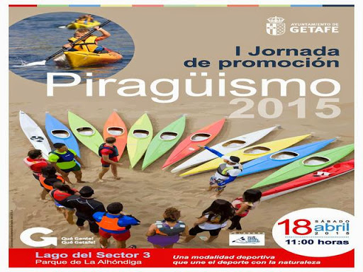 El Ayuntamiento de Getafe organiza mañana sábado 18 de abril, una jornada gratuita de promoción de piragüismo