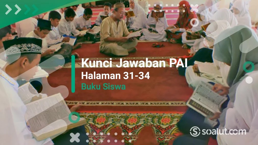 Kunci jawaban agama islam kelas 8 bab 2 hal 31