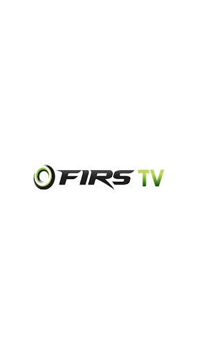 Firs Tv