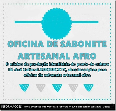 oficina de sabonete artesanal afro