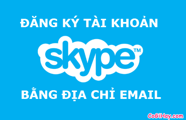 Đăng ký Skype