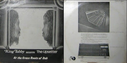 king tubby meets the upsetters at the grass roots of dub