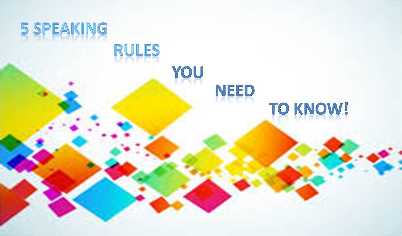 English Edublog Insal Ahuachapán Article 5 Speaking Rules You Need