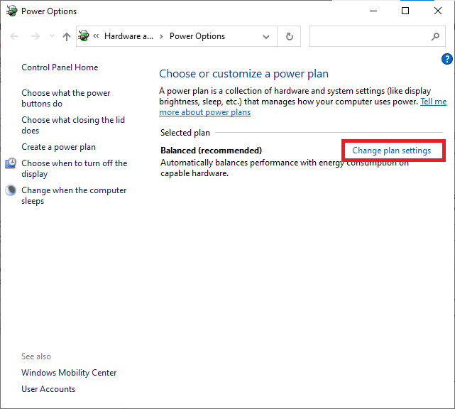 En la ventana Opciones de energía, seleccione la opción Cambiar la configuración del plan en su plan activo actual.  Arreglar el brillo de Windows 10 no funciona