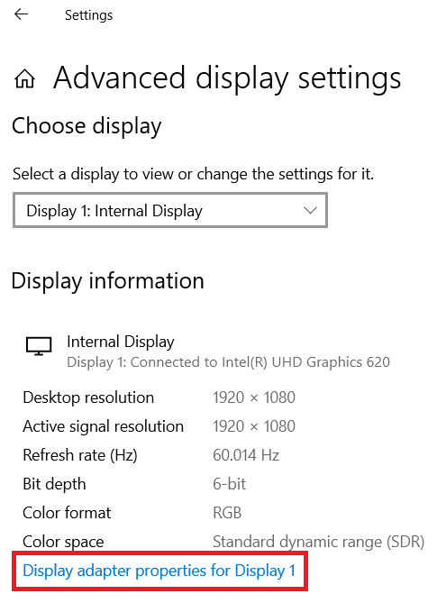 Desplácese hacia abajo y haga clic en Propiedades del adaptador de pantalla para Pantalla 1. Cómo comprobar el modelo de monitor en Windows 10