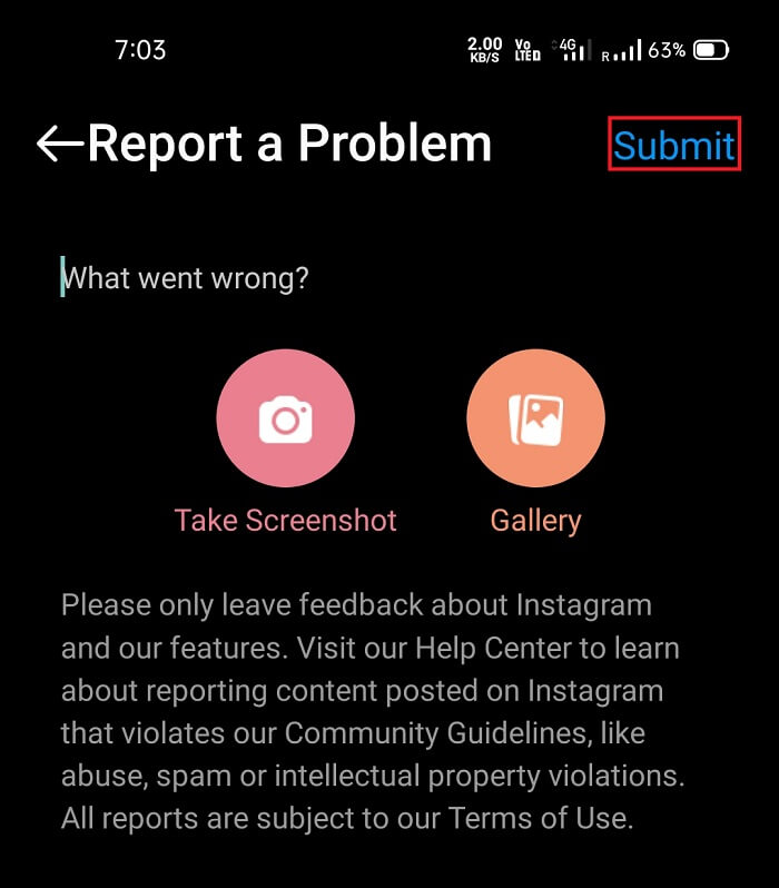 saisissez votre problème dans la section Écrire sur Instagram, puis cliquez sur Soumettre.