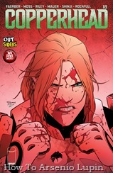 Actualización 11/03/2019: Shinji y Rockfull para Prix y Outsiders nos traen el numero 18 de Copperhead. Clara ha sido baleada, apuñalada y golpeada. Pero nada evitará que se reúna con su hijo. Por Shinji y Rockfull.