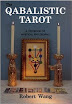 Robert Wang - The Qabalistic Tarot