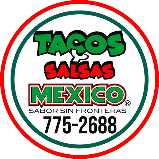 Tacos & Salsas Mexico Restaurant