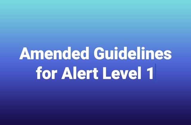 Amended guidelines for Alert Level 1