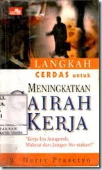 Resensi Langkah Cerdas untuk Meningkatkan Gairah Kerja