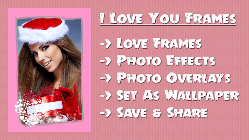 I Love You: Photo Frame Editor