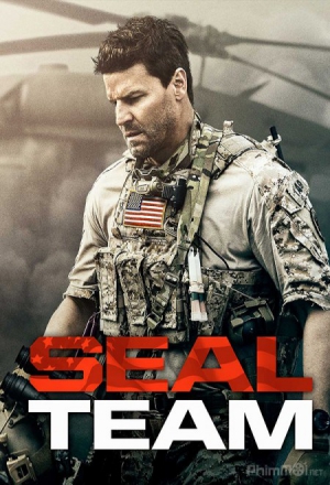 Biệt Đội Seal :Phần 1 ( SEAL Team :Season 1 ) 2017 - Phim Mỹ