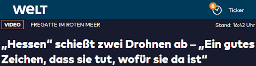 Welt: „Hessen“ schießt zwei Drohnen ab – „Ein gutes Zeichen, dass sie tut, wofür sie da ist“