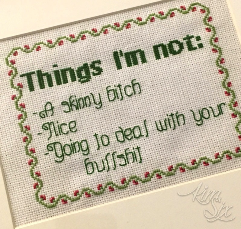 Not dealing with your bs cross stitch pattern