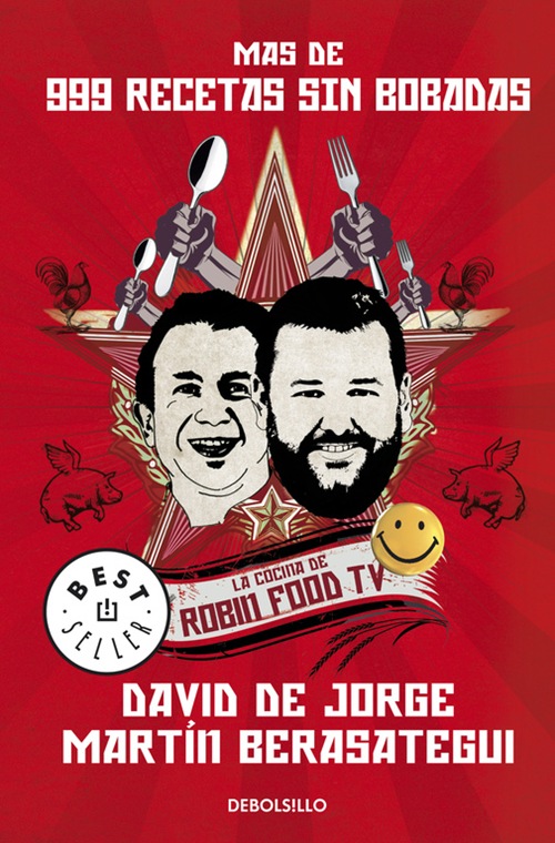 MAS DE 999 RECETAS SIN BOBADAS LA COCINA DE ROBIN FOOD - MArtin Berasategui- David de jorge