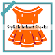 Stylish Infant (Baby) Frocks Design Offline Download on Windows