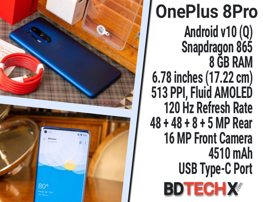 poster এক নজরে OnePlus 8 & 8 Pro স্পেসিফিকেশন ও মূল্য