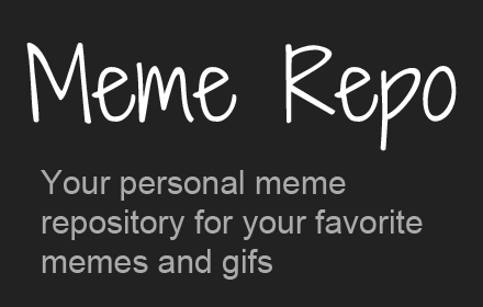 Meme Repo Helper Preview image 0