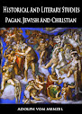 Historical And Literary Studies Pagan Jewish And Christian