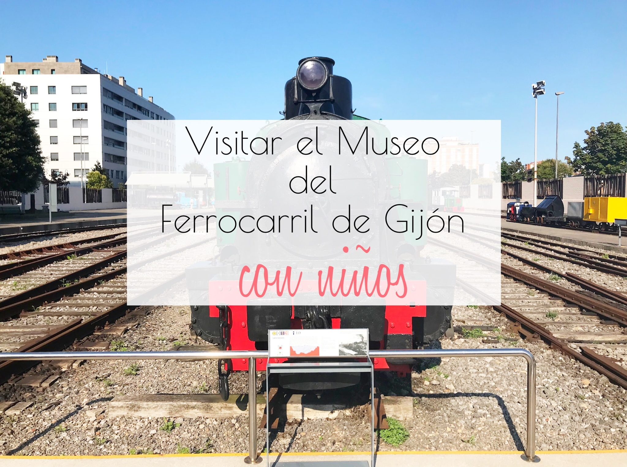 Exposición Permanente - Museo del Ferrocarril