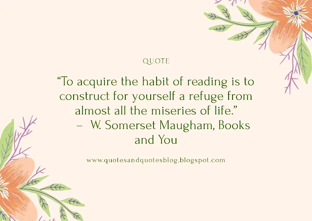 <img src=”quotes about books.jpg” alt=”quote about books and reading by w. somerset maugham”>