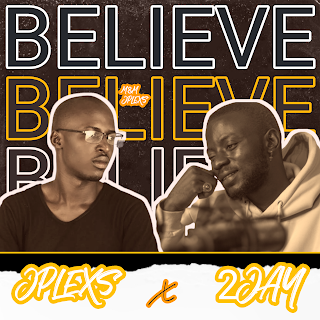 2Jay x Jplexs — Believe 