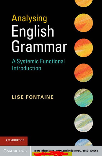 Analysing English Grammar A systemic Functional Introduction