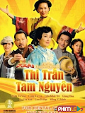 Phim Thị Trấn Tam Nguyên - Life In Sanyuan County (2009)