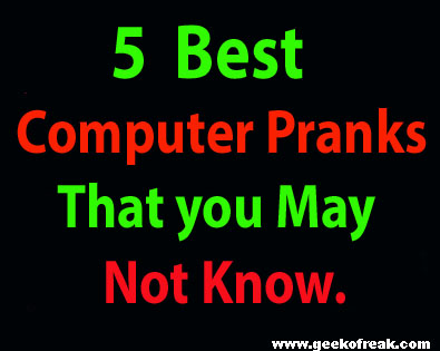 Top 5 Most Awesome Computer Pranks Andowmac