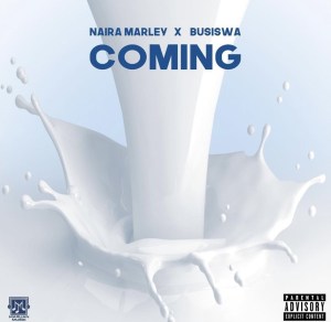 Naira Marley ft. Busiswa – Coming