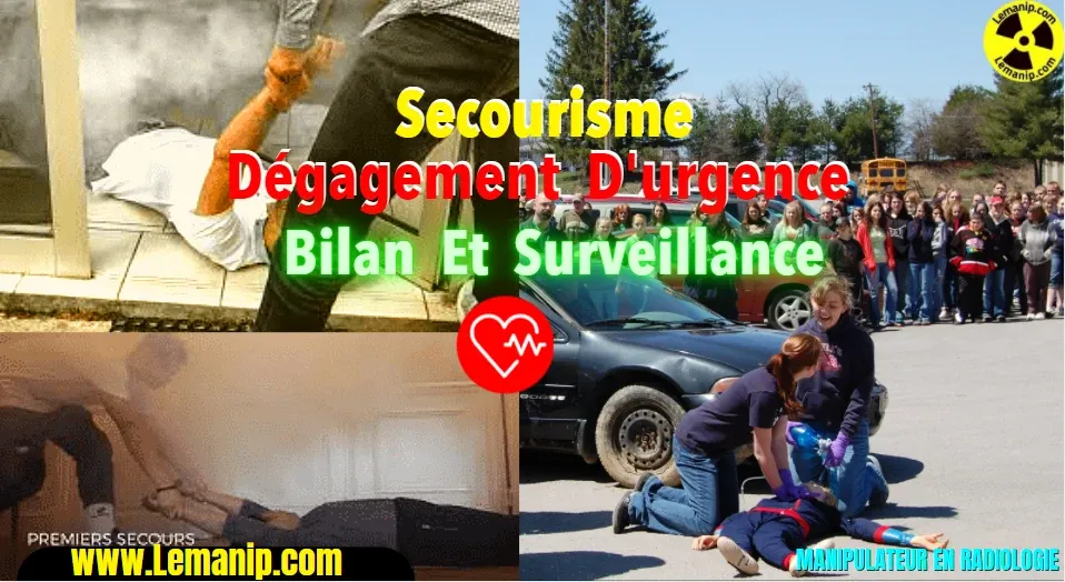 Secourisme Dégagement d'urgence et Surveillance