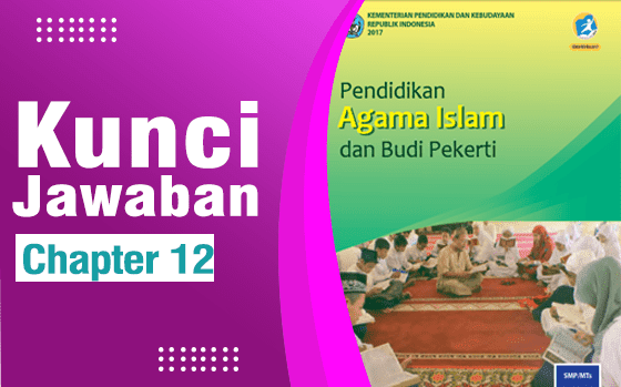 Kunci Jawaban Pai Kelas 8 Bab 12 Halaman 225 226 227 Pilihan Ganda Dan Essay Ilmu Edukasi