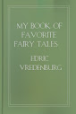 My Book Of Favorite Fairy Tales