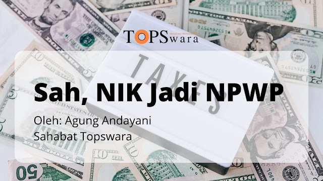 Sah, NIK Jadi NPWP