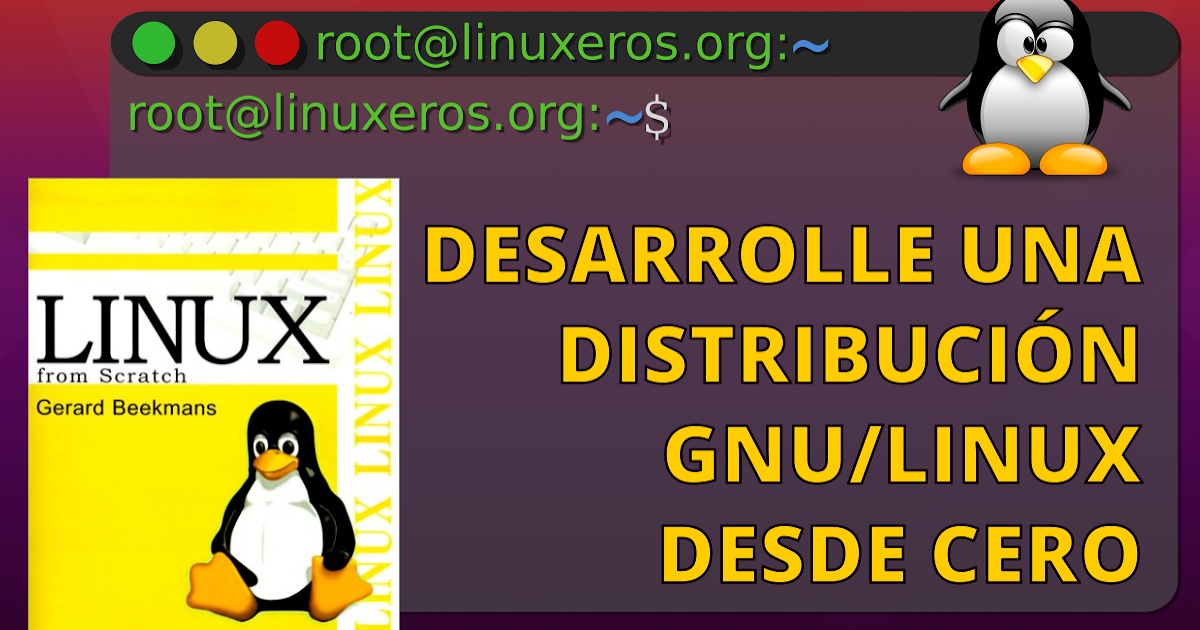 5 Sistemas Operativos Usados Por Hackers Desarrolle-un-sistema-GNU-Linux-desde-cero-con-Linux-From-Scratch