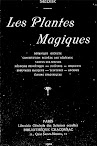 Les Plantes Magiques (1902,in French)