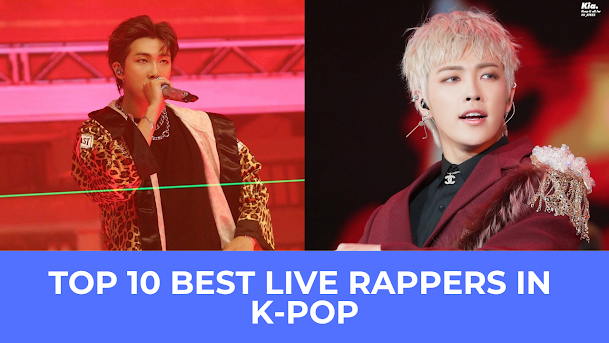 Top 10 Best Live Rappers In K-Pop THE DRAMA PARADISE