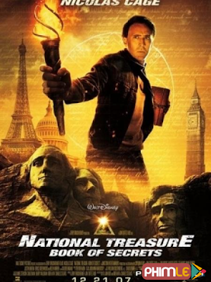 Movie National Treasure: Book of Secrets | Kho Báu Quốc Gia 2: Cuốn Sách Tối Mật (2007)