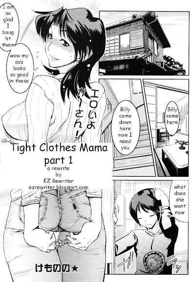 Tight Clothes Mama Pt. 1-3