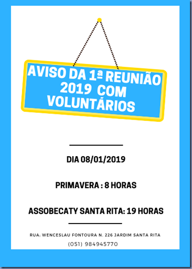 1ª REUNIÃO COM VOLUNTÁRIOS