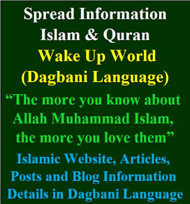 Islamic Website, Articles, Posts and Blog Information Details in Dagbani Language